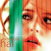 Hal, Gillian Anderson – Extremis