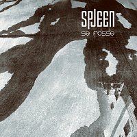 Spleen – Se Fosse