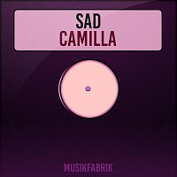 Sad – Camilla
