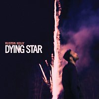 Ruston Kelly – Dying Star