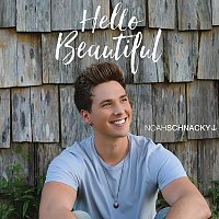 Noah Schnacky – Hello Beautiful