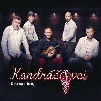 Kandráčovci – Do rána hraj CD