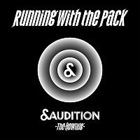 &AUDITION – Running with the pack