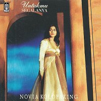Novia Kolopaking – Untukmu Segalanya