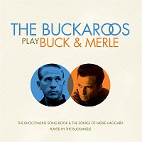 The Buckaroos – The Buckaroos Play Buck & Merle
