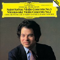 Itzhak Perlman, Orchestre de Paris, Daniel Barenboim – Saint-Saens: Violin Concerto No.3 / Wieniawski: Violin Concerto No.2