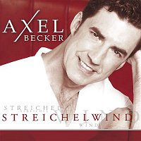 Axel Becker – Streichelwind