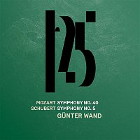 Munchner Philharmoniker & Gunter Wand – Mozart: Symphony No. 40 - Schubert: Symphony No. 5 (Live)