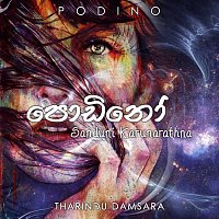 Tharindu Damsara, Sanduni Karunarathna – Podino