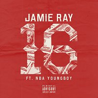 Jamie Ray, YoungBoy Never Broke Again – 16
