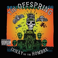 The Offspring – Ixnay On The Hombre