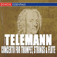 Různí interpreti – Telemann: Concerto for Trumpet, Strings & B.c. - Sonata In F Major - Concerto for Block Flute, Strin