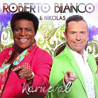 Roberto Blanco, Nikolas – Karneval