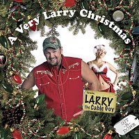 Larry the Cable Guy – A Very Larry Christmas