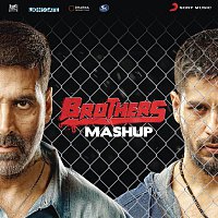 Brothers Mashup (By Kiran Kamath) [From "Brothers"]