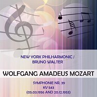 New York Philharmonic – New York Philharmonic / Bruno Walter play: Wolfgang Amadeus Mozart: Symphonie Nr. 39, KV 543 (05.03.1956 and 20.12.1953)