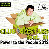 Club Allstars, Fii – Power to the People 2012 (feat. fii)
