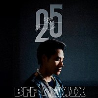 Trung T? – 25 [BFF Remix]