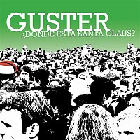 Guster – Mamacita, Donde Esta Santa Claus?