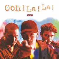 Kru – Ooh La ! La!