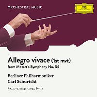 Berliner Philharmoniker, Carl Schuricht – Mozart: Symphony No. 34  In C, KV 338: I. Allegro vivace
