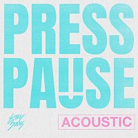 Emily Burns – Press Pause [Acoustic]