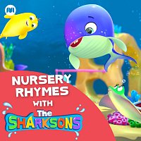 The Sharksons – Nursery Rhymes with the Sharksons