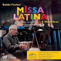Anabel Pérez Real, Raul Jaurena, The Academy Collective 21, Klaus Brecht – Bobbi Fischer: Missa latina & Magnificat
