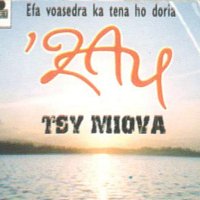 'Zay – Tsy Miova