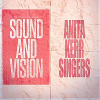 Anita Kerr Singers – Sound and Vision