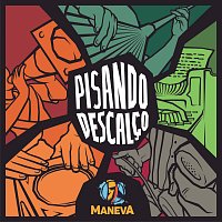 Maneva – Pisando Descalco