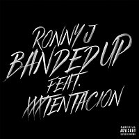 Ronny J – Banded Up (feat. XXXTENTACION)