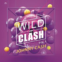 Johnny Cash – Wild Clash Vol. 1