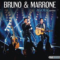 Bruno & Marrone – Agora (Ao Vivo)
