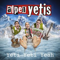 Alpenyetis – Yeti Yeti Yeah