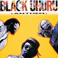 Black Uhuru – Anthem