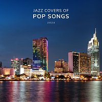 Přední strana obalu CD Jazz Covers of Pop Songs 2024