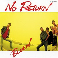 Bluew – No Return