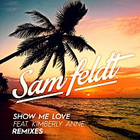 Show Me Love [EDX Remix / Radio Edit]