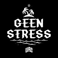 Lijpe – Geen Stress