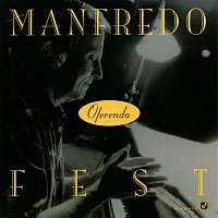 Manfredo Fest – Oferenda