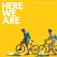 Matteo Curallo – Here We Are [Original Motion Picture Soundtrack]