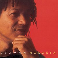 Djavan – Malásia