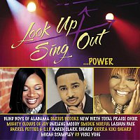 Různí interpreti – Look Up Sing Out - Power