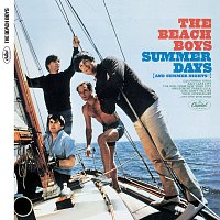 The Beach Boys – Summer Days (And Summer Nights) [Mono & Stereo]