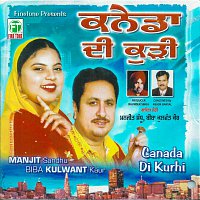 Manjit sandhu – Canada Di Kurhi