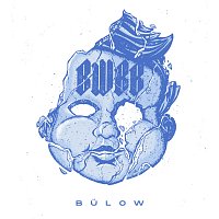 bulow – Boys Will Be Boys