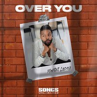 Martell Lacey – Over You