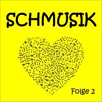 Různí interpreti – Schmusik Folge 2