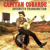 Capitán Cobarde – Jovencito Frankenstein